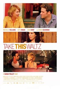 دانلود فیلم Take This Waltz 201116465-289890319