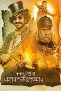 دانلود فیلم هندی Thugs of Hindostan 20186361-988600227